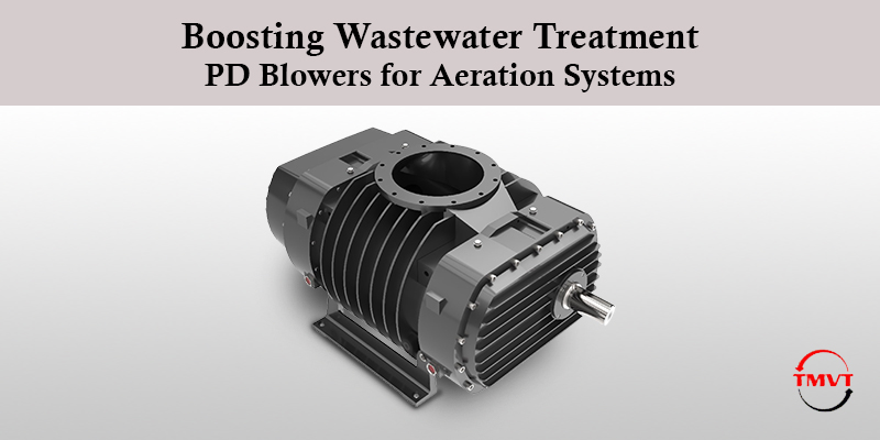 Boosting-Wastewater-Treatment-PD-Blowers-for-Aeration-Systems.jpg
