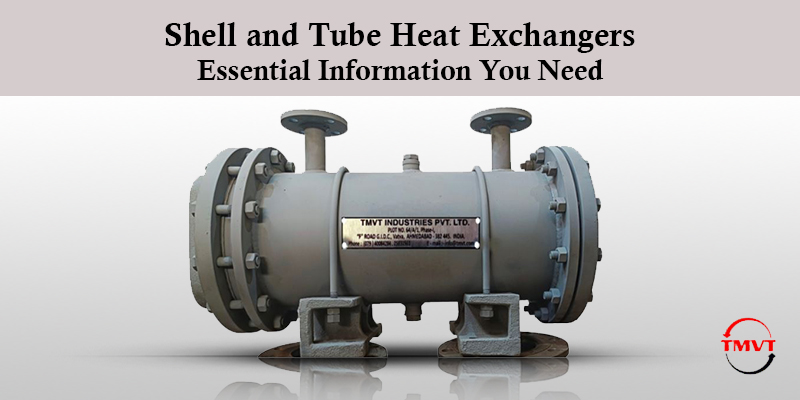 Shell-and-Tube-Heat-Exchangers-Essential-Information-You-Need.jpg